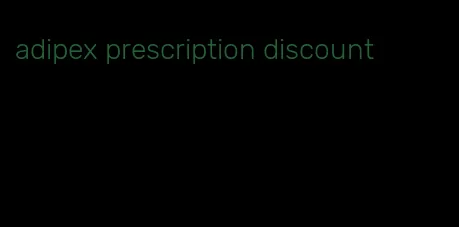 adipex prescription discount