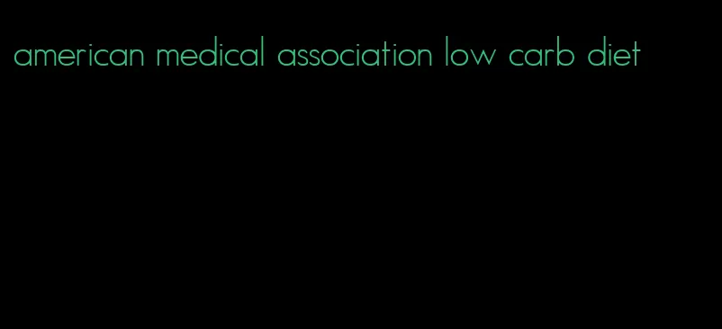 american medical association low carb diet