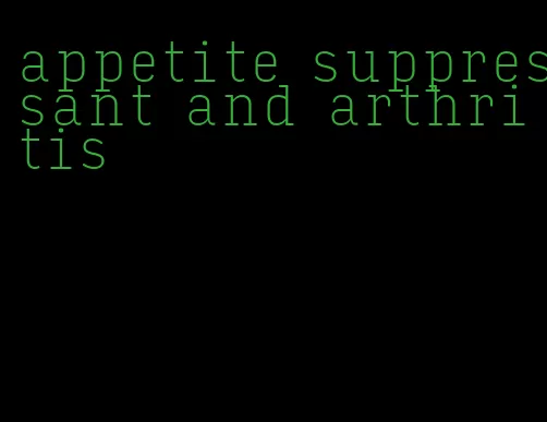 appetite suppressant and arthritis