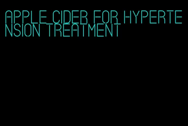 apple cider for hypertension treatment
