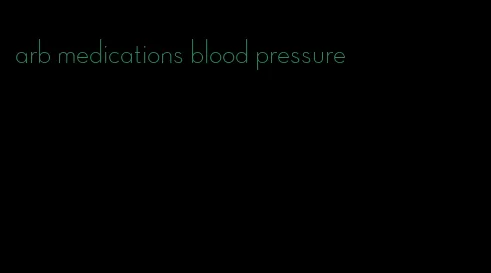 arb medications blood pressure
