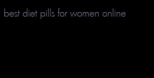 best diet pills for women online