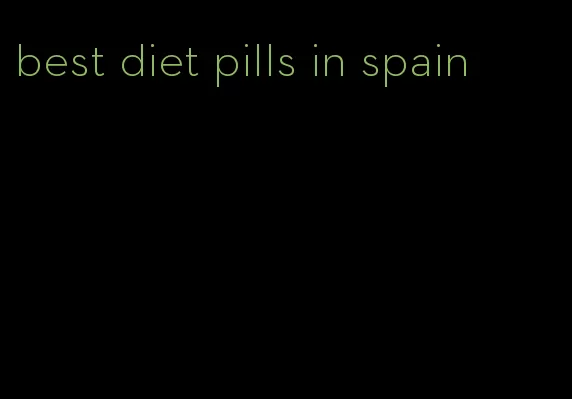 best diet pills in spain