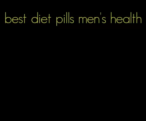 best diet pills men's health