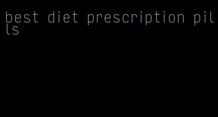 best diet prescription pills