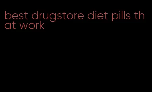 best drugstore diet pills that work