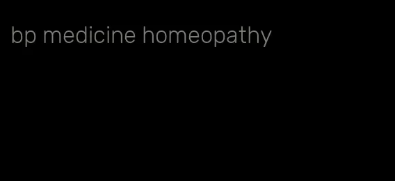 bp medicine homeopathy