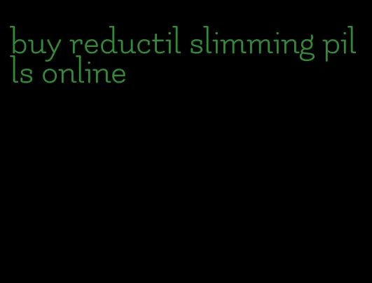 buy reductil slimming pills online