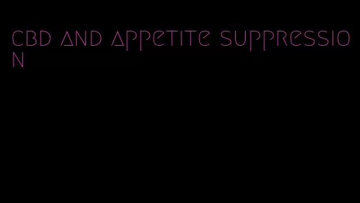 cbd and appetite suppression