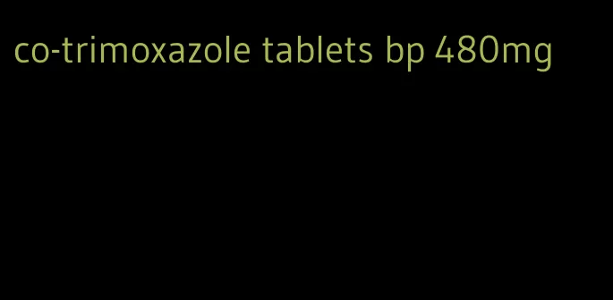 co-trimoxazole tablets bp 480mg
