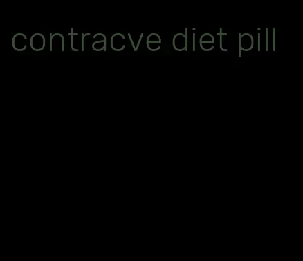 contracve diet pill