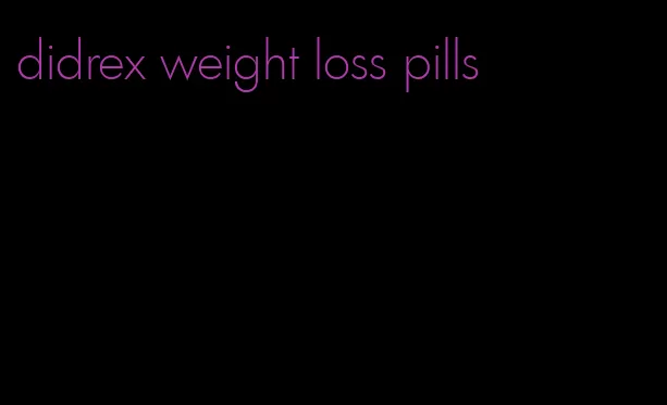 didrex weight loss pills