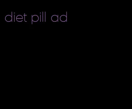 diet pill ad