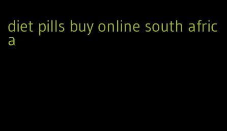 diet pills buy online south africa