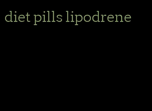 diet pills lipodrene