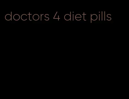 doctors 4 diet pills
