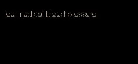 faa medical blood pressure
