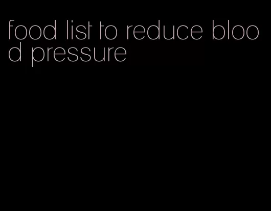 food list to reduce blood pressure