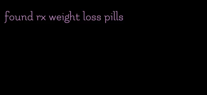 found rx weight loss pills