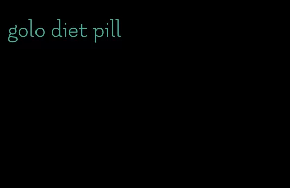 golo diet pill