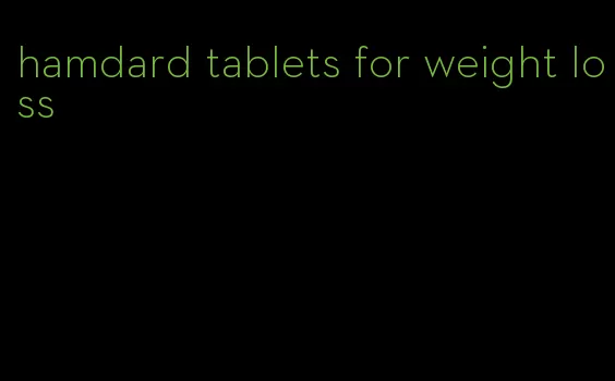 hamdard tablets for weight loss