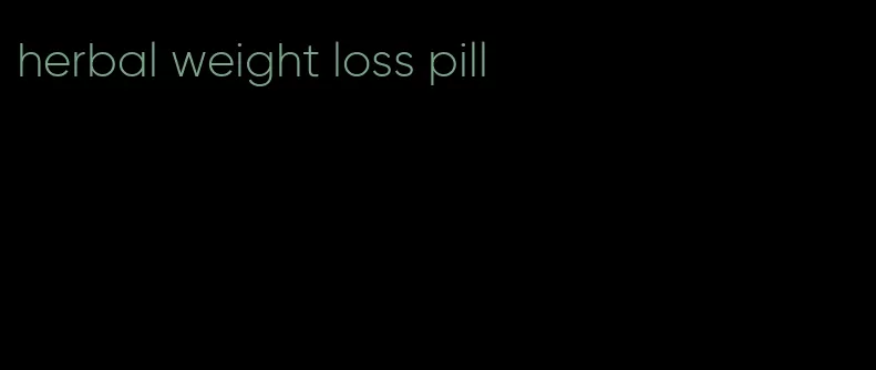 herbal weight loss pill