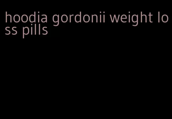 hoodia gordonii weight loss pills