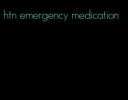 htn emergency medication
