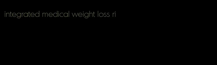 integrated medical weight loss ri
