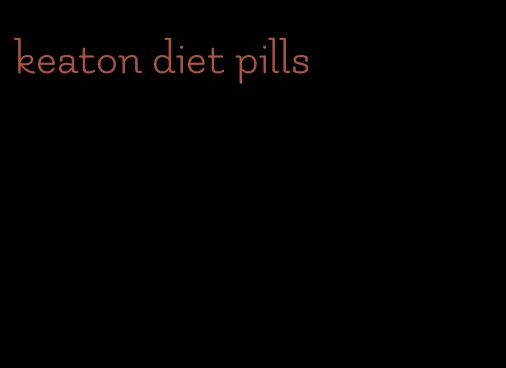 keaton diet pills