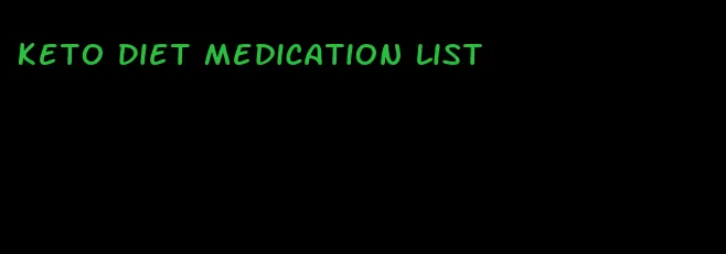 keto diet medication list