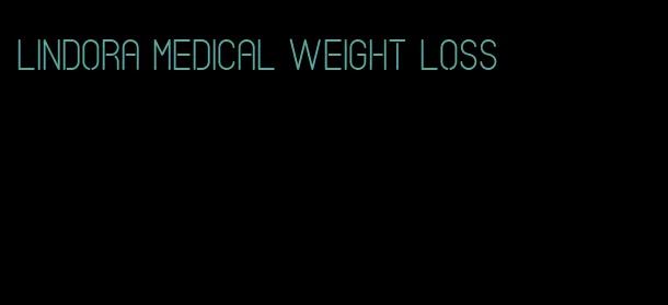 lindora medical weight loss