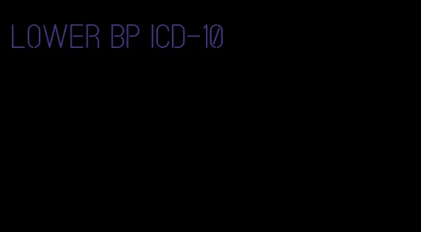 lower bp icd-10