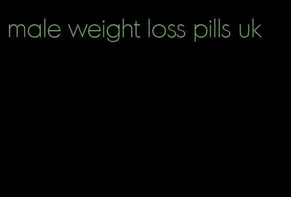 male weight loss pills uk