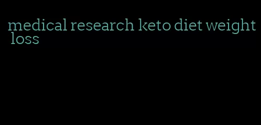 medical research keto diet weight loss
