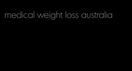 medical weight loss australia