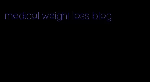 medical weight loss blog