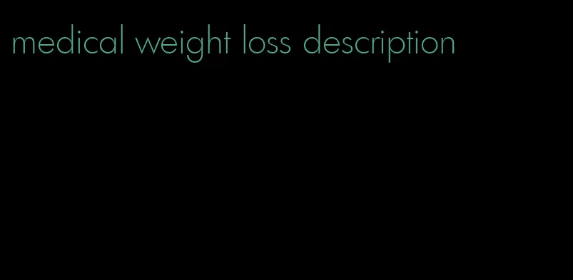 medical weight loss description