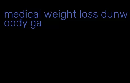 medical weight loss dunwoody ga