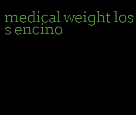 medical weight loss encino