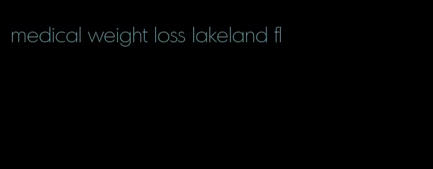 medical weight loss lakeland fl