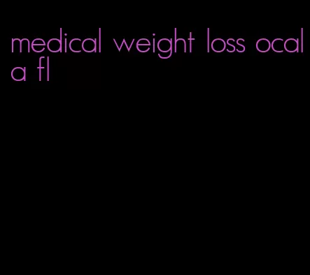 medical weight loss ocala fl