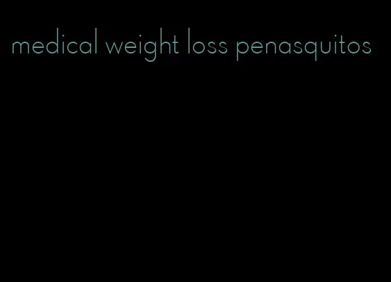 medical weight loss penasquitos