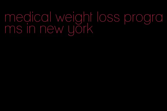 medical weight loss programs in new york