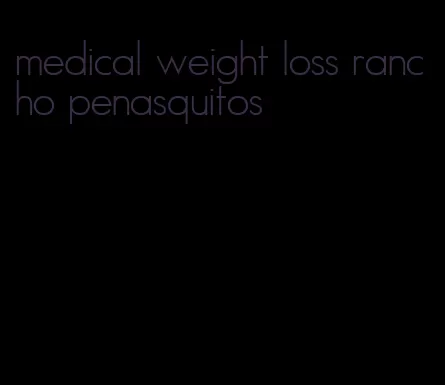 medical weight loss rancho penasquitos