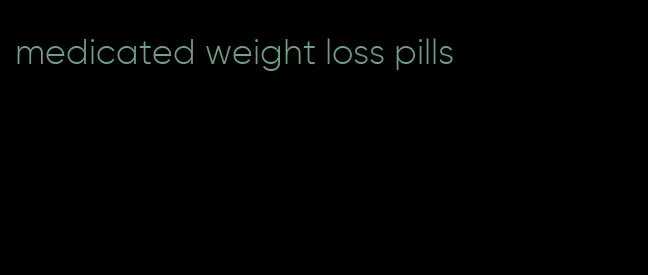 medicated weight loss pills