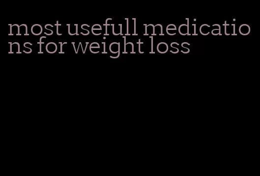 most usefull medications for weight loss