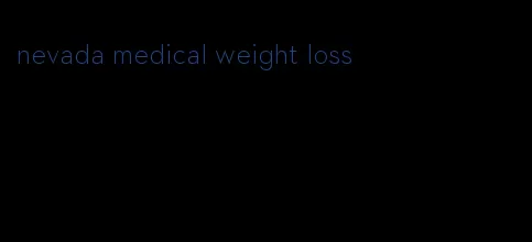 nevada medical weight loss