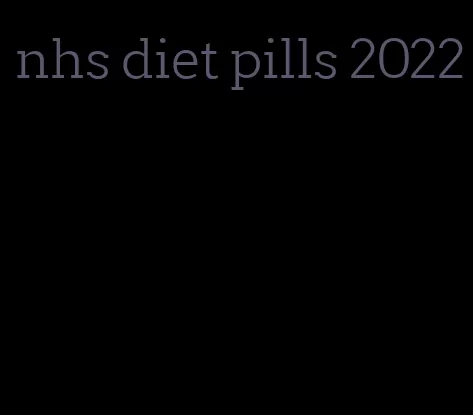 nhs diet pills 2022