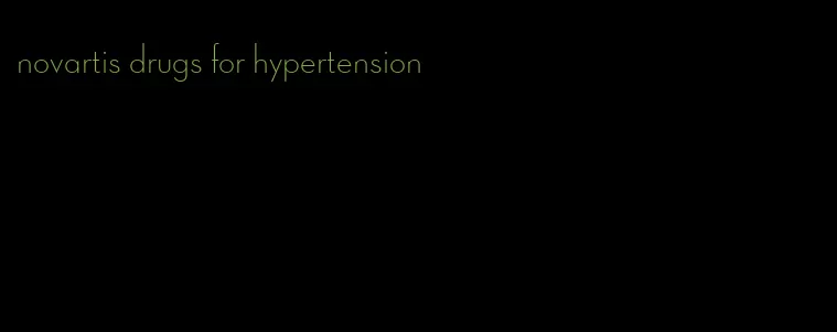 novartis drugs for hypertension